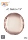 4D Balloon Rose Gold 19