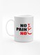 Designer Printed Coffee Mug with Heavy Duty Handle 11oz Ceramic Personalised Gift Mugs Cup [Microwave Safe &amp; Dishwasher Proof] - No Pain No Gain