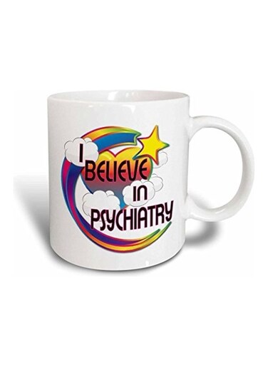 I Believe In Psychiatry Cute Believer Design Mug White