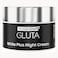 Novaclear Gluta White Plus Facial Night Cream For pigmentation and dark spots 50ml