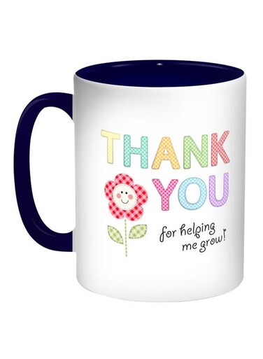 Thank You For Helping Me Grow Printed Coffee Mug Blue/White/Red 11ounce
