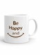 Your Wall Be Happy and Smile Design Printed Ceramic Coffee Mug 325ml, Perfect Gifting by Spoil Your Wall