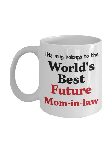 Best Future Mom-In-Law Printed Coffee Mug White/Black/Red