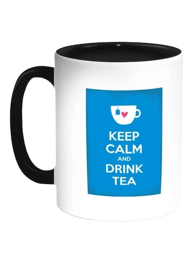Keep Calm And Drink Tea Printed Ceramic Coffee Mug White/Black/Blue 11ounce