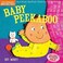 Indestructibles: Baby Peekaboo: Chew Proof &middot; Rip Proof &middot; Nontoxic &middot; 100% Washable (Book for Babies, Newborn Books, Safe to Chew)&nbsp;Paperback &ndash; Big Book, 26 August 2014