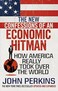 The New Confessions of an Economic Hit Man&nbsp;Paperback &ndash; Big Book, 5 July 2018