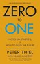 Zero to One Notes on Start Ups, or How to Build the Future by Peter Thiel - Paperback&nbsp;Paperback &ndash; Big Book, 4 June 2015