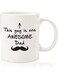 Best Dad Gifts - Funny Coffee Mug - One Awesome Dad - Father's Day Gifts for Dad, Men - Unique Gift Ideas for Him from Daughter, Son, Wife - Cool Birthday Present for Husband - Fun Novelty Cup (White)