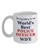 World'S Best Police Officer Wife Mug White