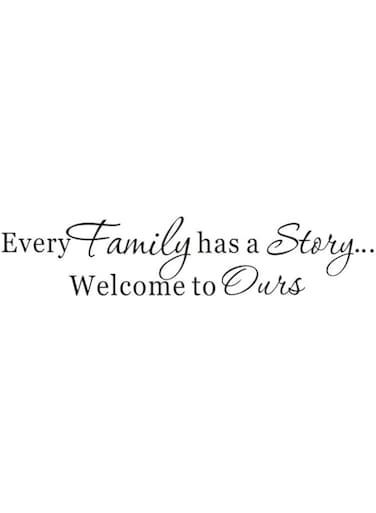 Fatiya Every Family Has a Story Welcome to Ours - Home Words Decor Wall Sticker for Living Room Bedroom (Black, PVC)