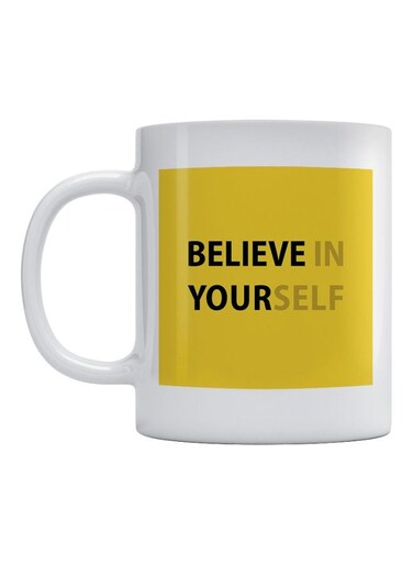 Believe In Yourself Printed Mug White/Yellow/Black
