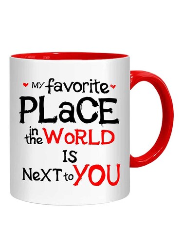 Styles My Favorite Place In The World Is Next To You Mug White/Black/Red