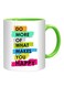 Styles Do More Of What Makes You Happy Mug Pink/White/Green 10centimeter