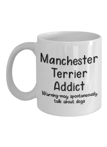 Manchester Terrier Dog Addict Printed Coffee Mug White/Black