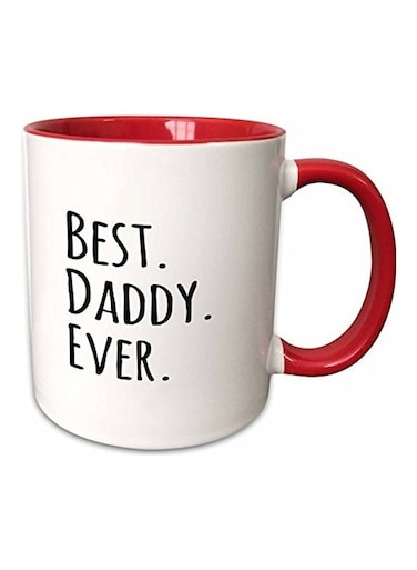 Best Daddy Ever Text Printed Ceramic Coffee Mug Black/Red/White