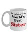 Best Sister Printed Coffee Mug White/Black/Red