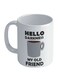 Foodie: My Old Friend Printed Coffee Mug White