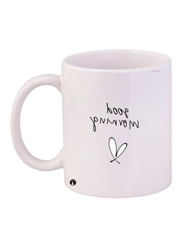 Good Morning Printed Coffee Mug White/Black