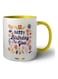 Happy Birthday To You Printed Coffee Mug Yellow/White/Blue