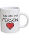 Your Wall Funny Quote - "You Are My Person" - Red Heart - 12 Oz Coffee Mugs - Funny Inspirational And Sarcasm - By Spoil Your Wall