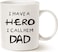Fathers Day Coffee Mug, I Have a Hero I Call Him Dad Funny Best Father's Day and Birthday Gift for Dad, White