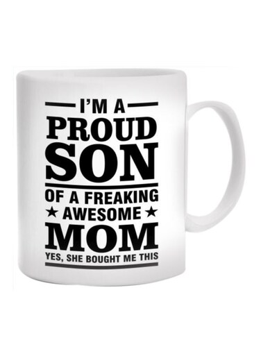 I'm A Proud Son Printed Coffee Mug White/Black 350ml