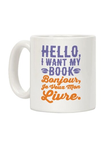 I Want My Book Parody Printed Coffee Mug White