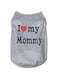 Fancy Paws Mumoo Bear Dog Shirts Pet Summer Vests Clothes I Love My Mommy Dog T Shirt, Printed Cotton T Shirt Vest for Small Dogs Puppy Cats Size S, Gray, Dog Shirt (mommy)
