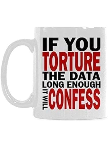 YUKE Mug, Funny Sayings If You Torture The Data Long Enough It Will Confess Ceramic Coffee Mug or Tea Mug Cup White11 Ounces
