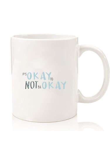 Premium Quality Two Sided Printed Coffee Mug Tea Cup For Home Office, Kids Men Women Its okay to be not okay