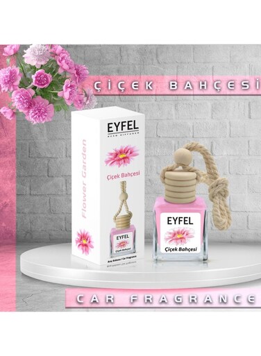 Eyfel Car Air Fheshener Flower Garden Fragrance 10ml