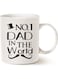 Your Wall Funny Fathers Day Dad Coffee Mug, No.1 Dad In The World Best Father Birthday Gifts For Dad Father Husband Cup White, 12 Oz By Spoil Your Wall