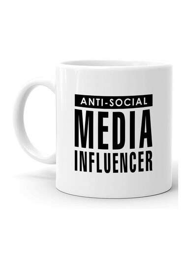 Your Wall Anti Social Media Influencer Quotes Printed Ceramic Coffee Mug 325ml, Perfect Gifting by Spoil Your Wall