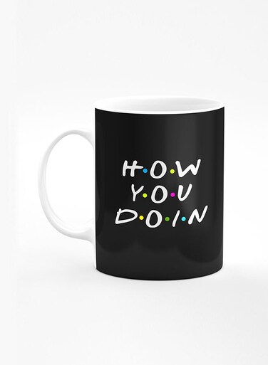 Designer Printed Coffee Mug with Heavy Duty Handle 11oz Ceramic Personalised Gift Mugs Cup [Microwave Safe &amp; Dishwasher Proof] - How you doin
