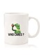 Premium Quality Two Sided Printed Coffee Mug Tea Cup For Home Office, Kids Men Women Who cares black