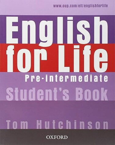 English for Life Pre-Intermediate. Student's Book