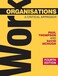 Work Organizations A Critical Approach by Paul Thompson - Paperback