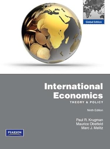International Economics: Theory &amp; Policy, Global Edition