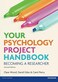 Your Psychology Project Handbook Paperback