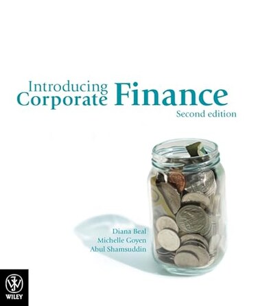Introducing Corporate Finance 2nd Edition