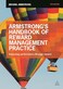 Armstrong&#39;s Handbook of Reward Management Practice: Improving Performance Through Reward Fifth Edition
