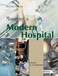 Managing a Modern Hospital 2nd Edition