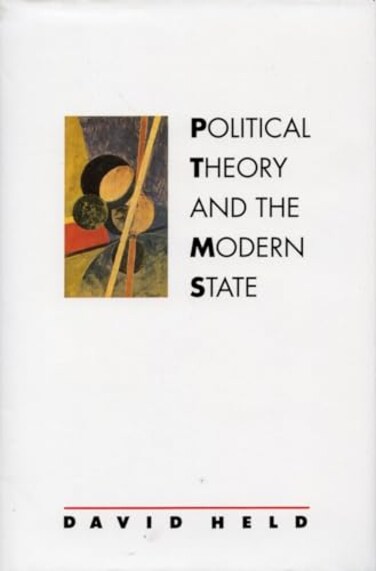 Political Theory and the Modern State : Essays on State, Power, and Democracy