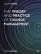 The Theory and Practice of Change Management Paperback