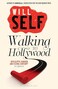 Walking to Hollywood Paperback