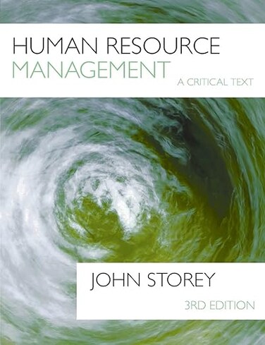 Human Resource Management A Critical Text: A Critical Text