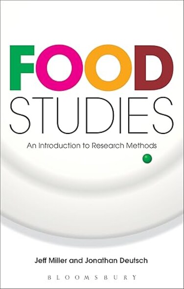 Food Studies: An Introduction to Research Methods
