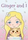 Ginger and I