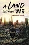 A Land Without War