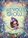As You Grow